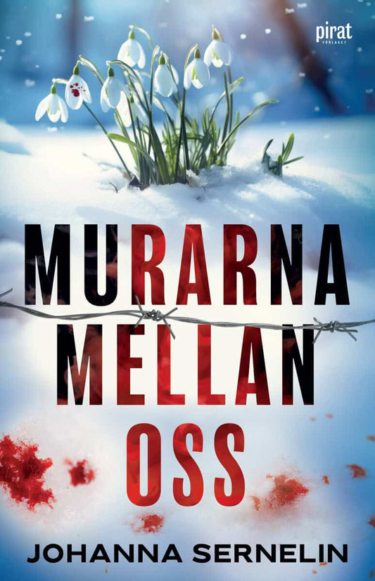 Sernelin, Johanna | Murarna mellan oss