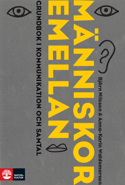 Nilsson, Björn | Waldemarson, Anna-Karin | Människor emellan