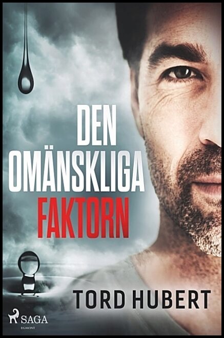 Hubert, Tord | Den omänskliga faktorn