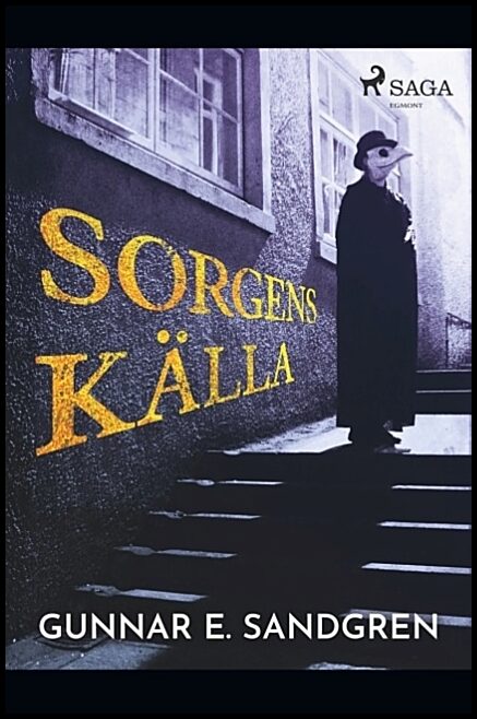 Sandgren, Gunnar E. | Sorgens källa