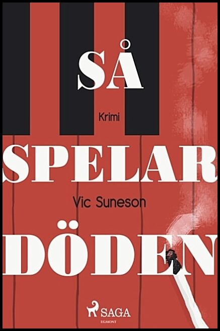 Suneson, Vic | Så spelar döden