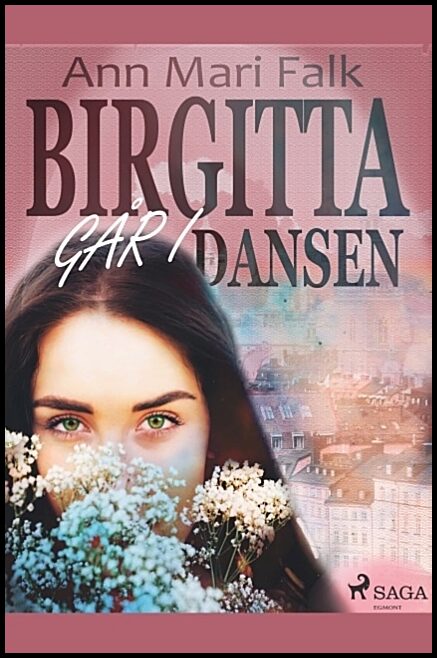 Falk, Ann Mari | Birgitta går i dansen