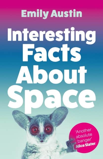 Austin, Emily | Interesting Facts About Space