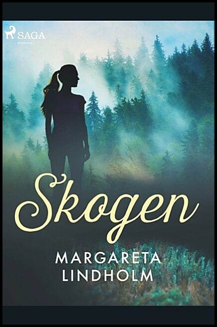 Lindholm, Margareta | Skogen