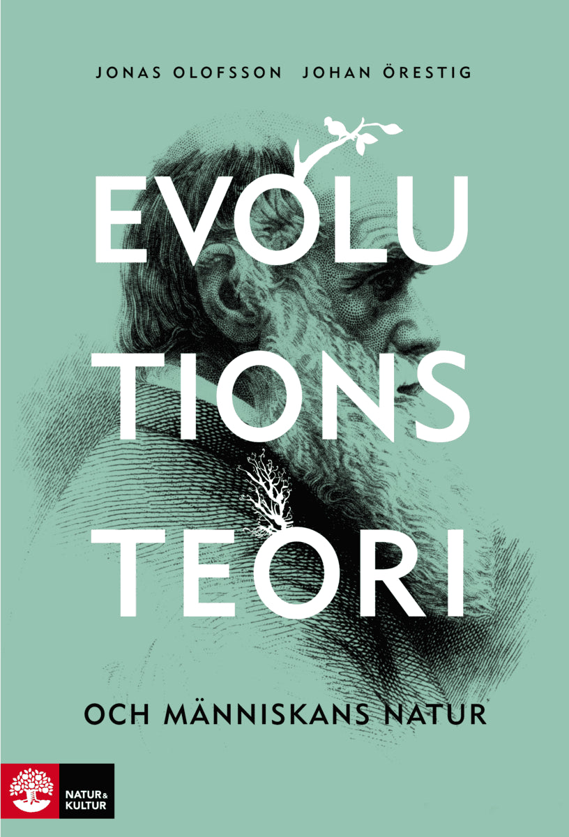 Olofsson, Jonas | Örestig, Johan | Evolutionsteori och människans natur