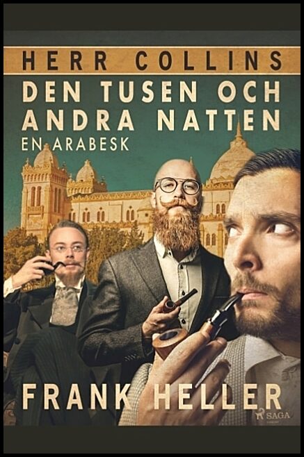 Heller, Frank | Den tusen och andra natten : En arabesk