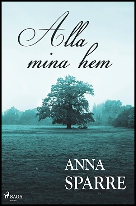 Sparre, Anna | Alla mina hem