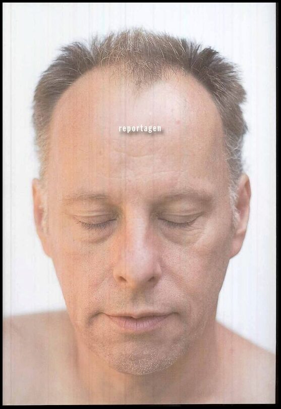 Ehrenberg, Johan | Reportagen