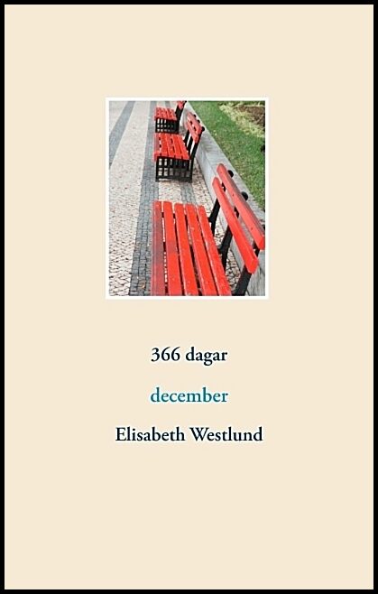 Westlund, Elisabeth | 366 dagar : December