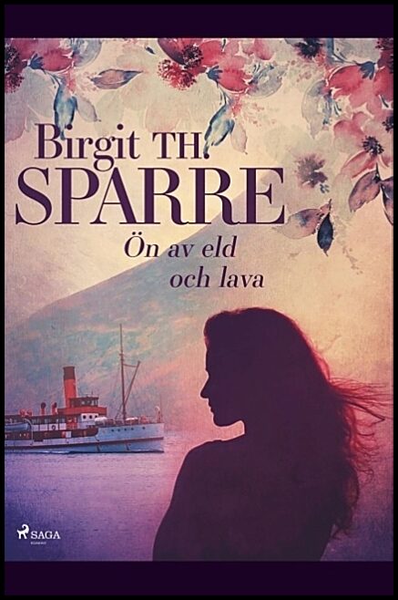 Th. Sparre, Birgit | Ön av eld och lava