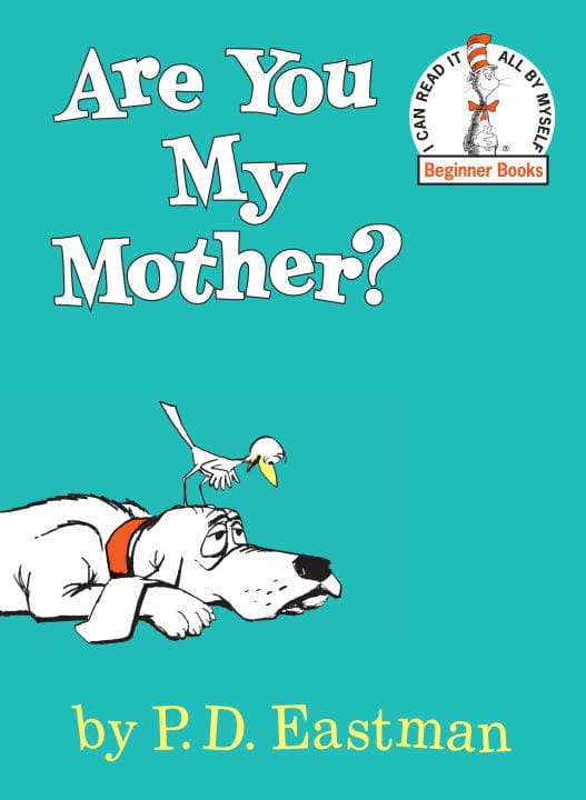 PD Eastman | Are You My Mother?