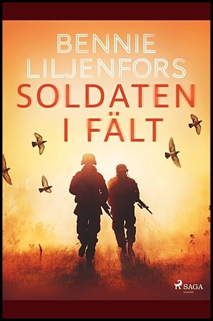 Liljenfors, Bennie | Soldaten i fält