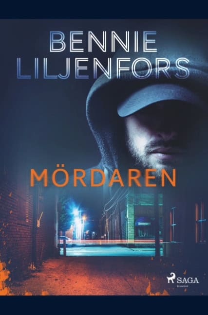 Liljenfors, Bennie | Mördaren