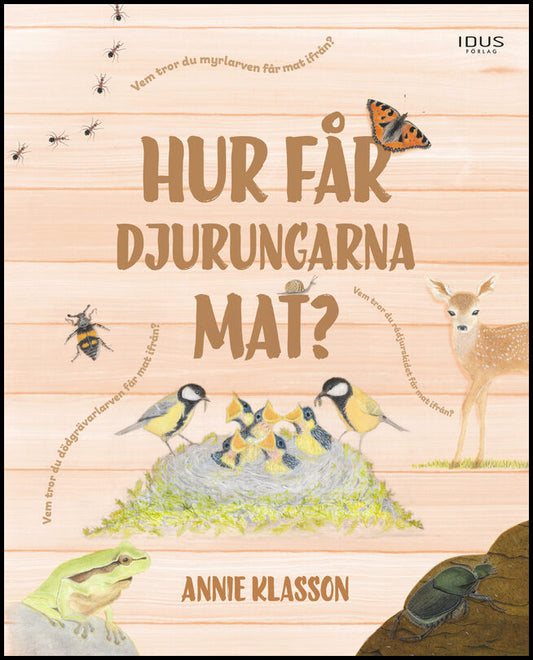 Klasson, Annie | Hur får djurungarna mat?
