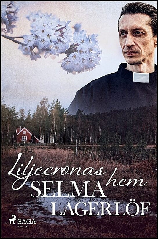 Lagerlöf, Selma | Liljecronas hem