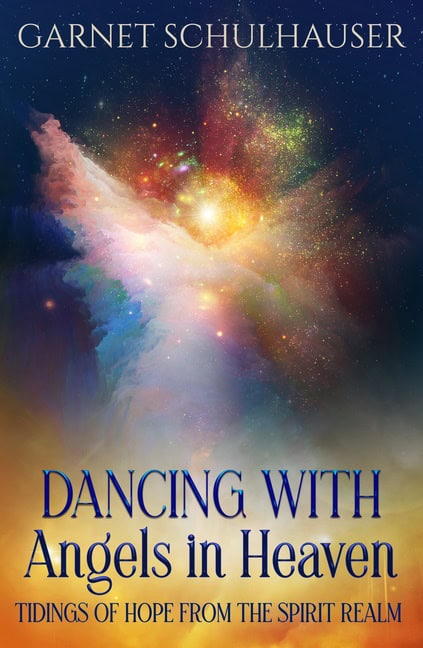 Garnet Schulhauser | Dancing With Angels In Heaven
