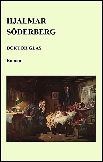 Söderberg, Hjalmar | Doktor Glas