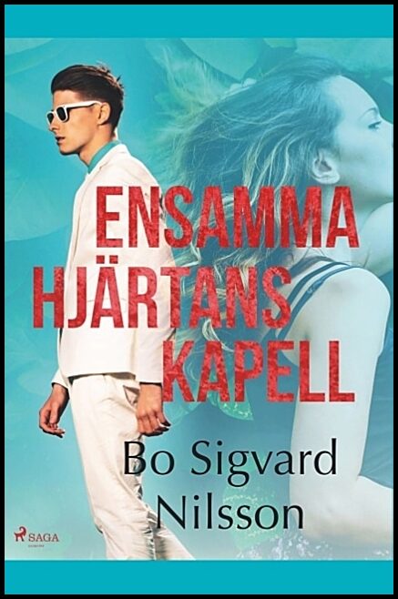 Nilsson, Bo Sigvard | Ensamma hjärtans kapell