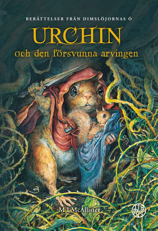 McAllister, M. I. | Urchin och den försvunna arvingen