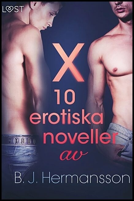 Hermansson, B. J. | X : 10 erotiska noveller