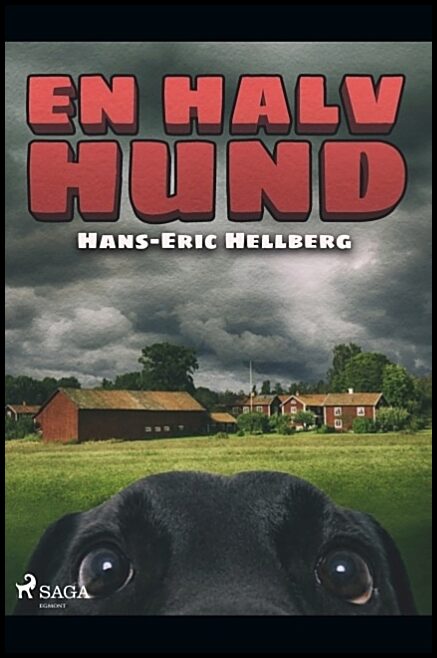 Hellberg, Hans-Eric | En halv hund