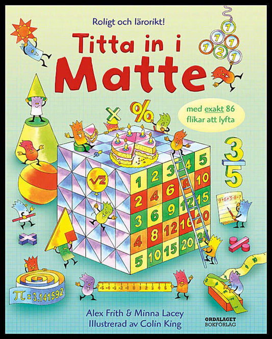 Frith, Alex | Lacey, Minna | Titta in i matte