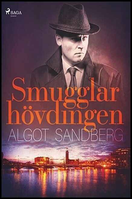 Sandberg, Algot | Smugglarhövdingen