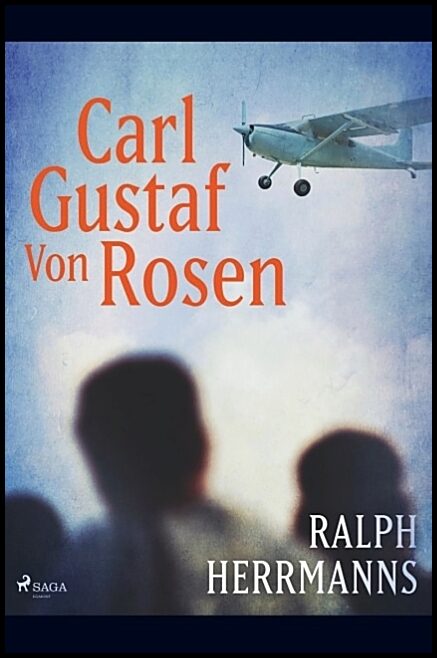 Herrmanns, Ralph | Carl Gustaf von Rosen