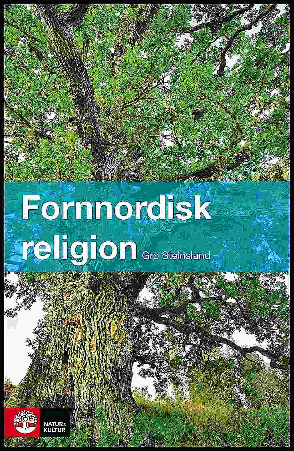 Steinsland, Gro | Fornnordisk religion