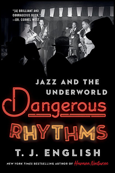 English, T. J. | Dangerous Rhythms