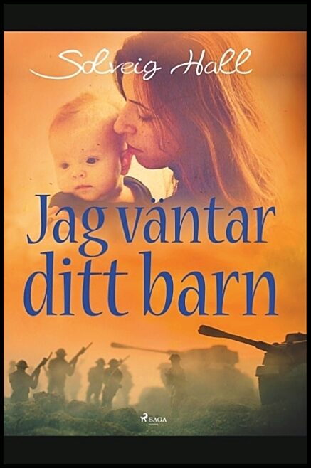 Hall, Solveig | Jag väntar ditt barn