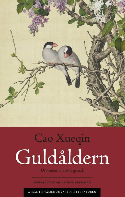 Cao, Xueqin | Drömmar om röda gemak 1. Guldåldern : Drömmar om röda gemak