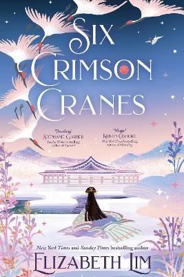 Lim, Elizabeth | Six Crimson Cranes