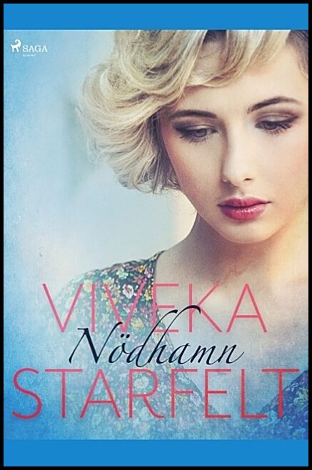 Starfelt, Viveka | Nödhamn