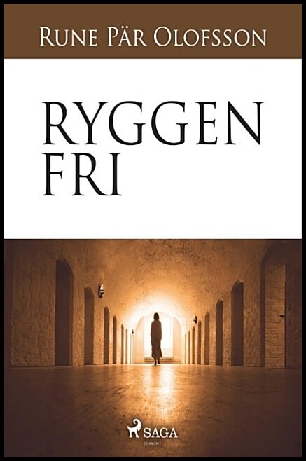 Olofsson, Rune Pär | Ryggen fri