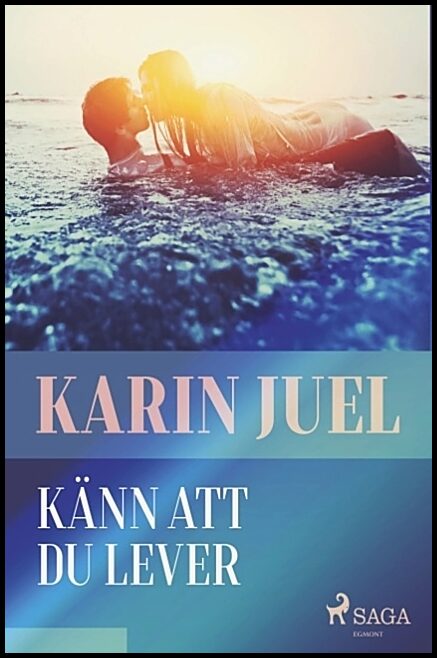 Juel, Karin | Känn att du lever