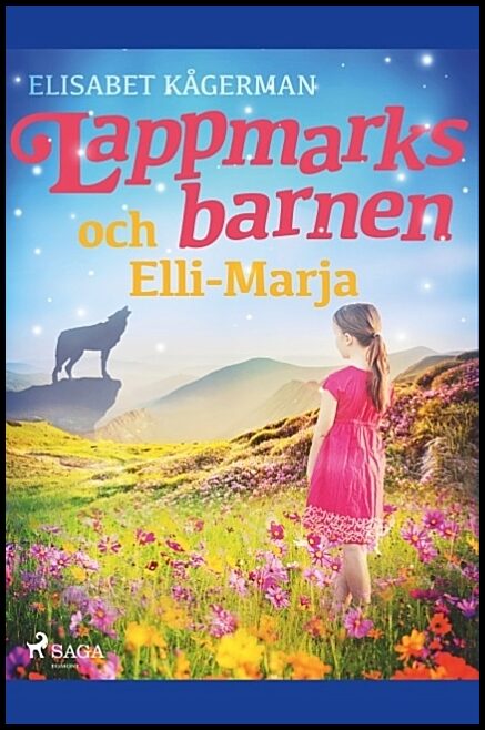 Kågerman, Elisabet | Lappmarksbarnen och Elli-Marja