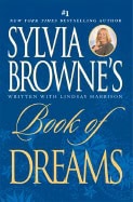 Browne, Sylvia | Harrison, Lindsay | Sylvia Browne's Book of Dreams