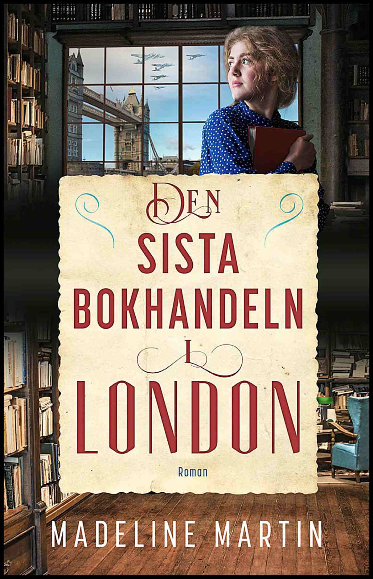 Martin, Madeline | Den sista bokhandeln i London