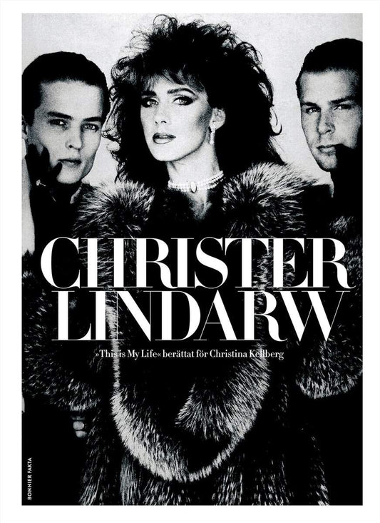 Lindarw, Christer | Kellberg, Christina | This is my life