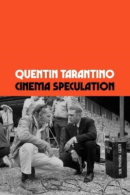 Tarantino, Quentin | Cinema Speculation