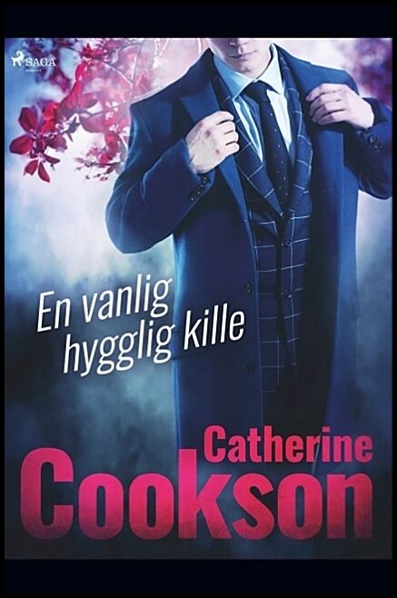 Cookson, Catherine | En vanlig hygglig kille