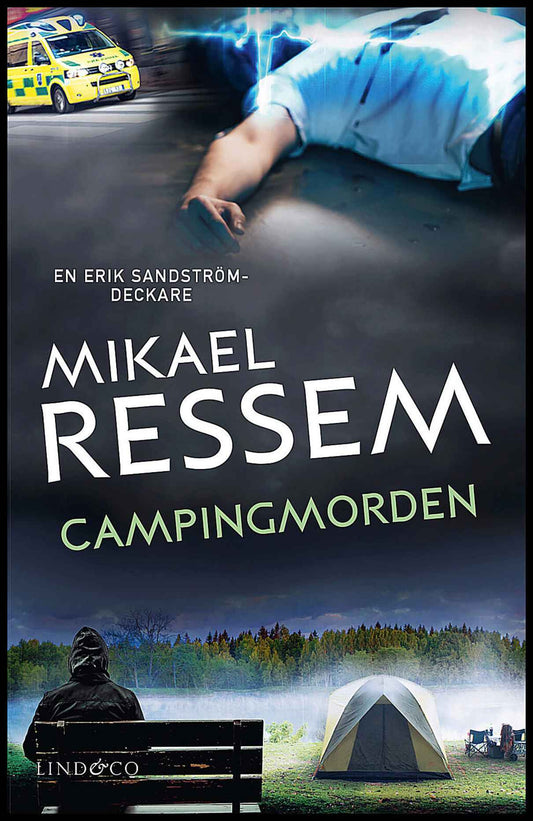 Ressem, Mikael | Campingmorden