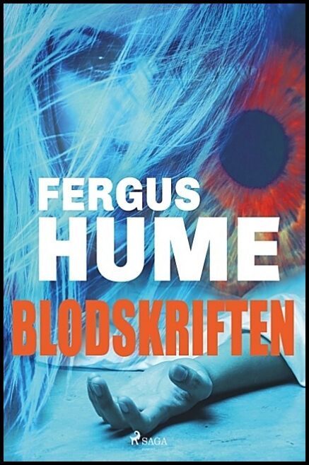 Hume, Fergus | Blodskriften