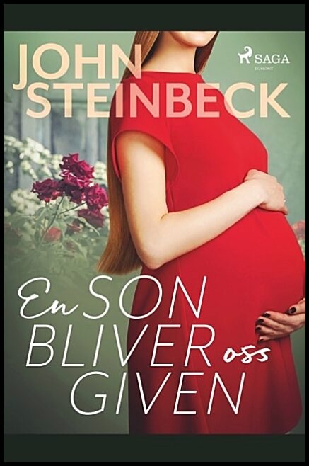 Steinbeck, John | En son bliver oss given