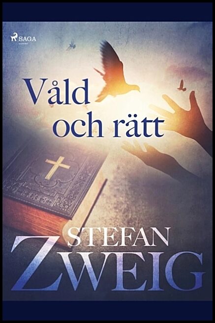 Zweig, Stefan | Våld och rätt