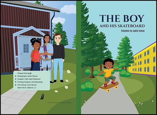 Ekman, Judite | A boy and his skateboard