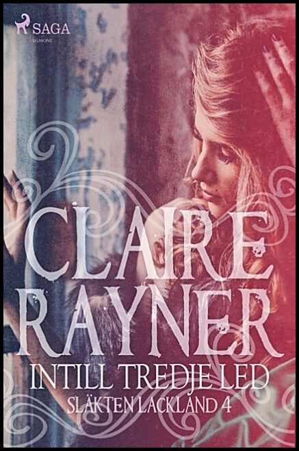 Rayner, Claire | Intill tredje led