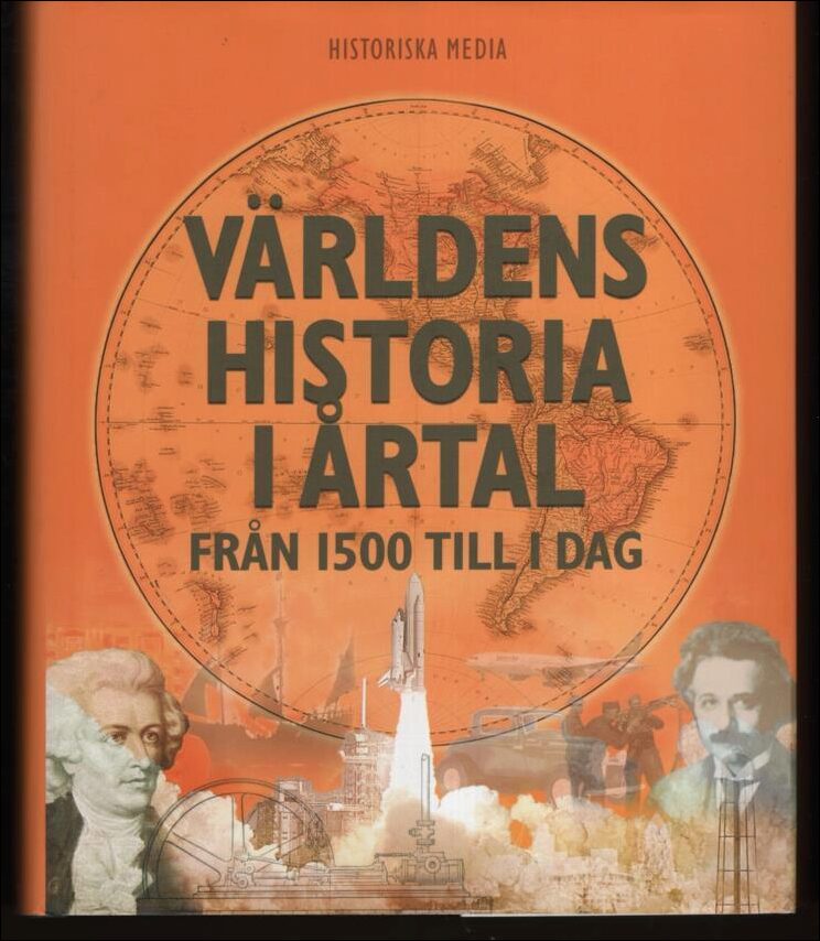 Lundberg, Björn | Världens historia i årtal : Från 1500 till i dag