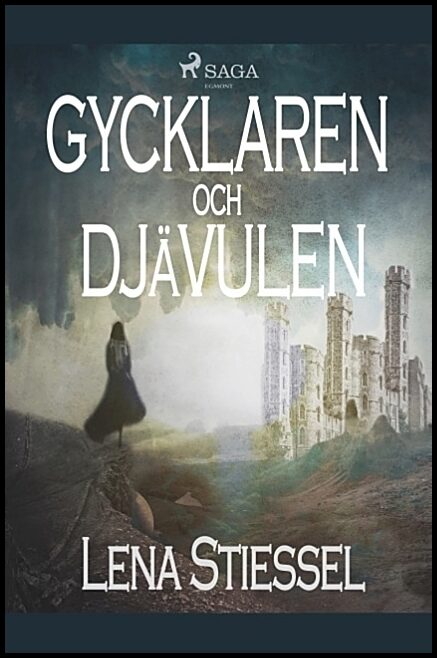 Stiessel, Lena | Gycklaren och djävulen